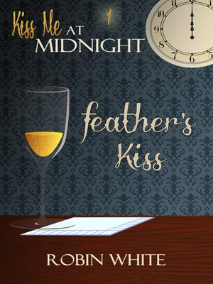 cover image of Feather's Kiss